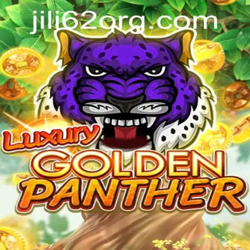Exploring the Thrills of LUXURYGOLDENPANTHER: A New Gaming Experience by JILI62